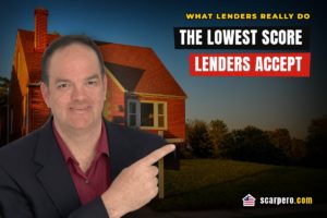 Carlos Scarpero explaining the lowest credit score VA lenders will actually accept