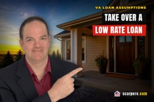 Carlos Scarpero explains how a VA loan assumption lets a buyer take over an existing low rate mortgage